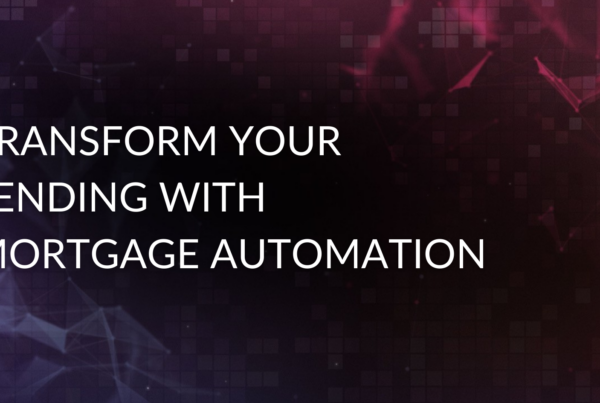 mortgage automation